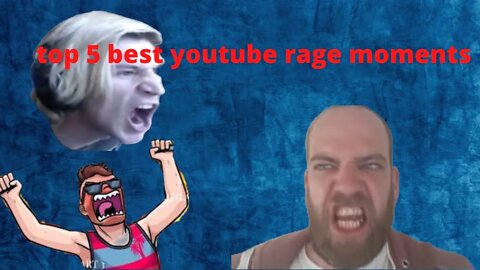 Top 5 YouTube rage moments