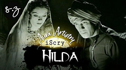 iScry Hilda 👁 RomCom Dramady, Passion, Pleasure & Pain
