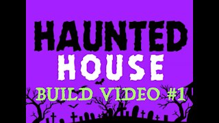 🎃2021 Haunt build video #1!👻