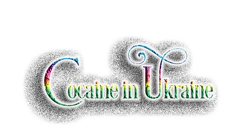Cocaine in Ukraine