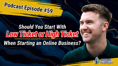 Low vs Mid vs High Ticket – How to Price Your Offers and Why with Stephen Somers