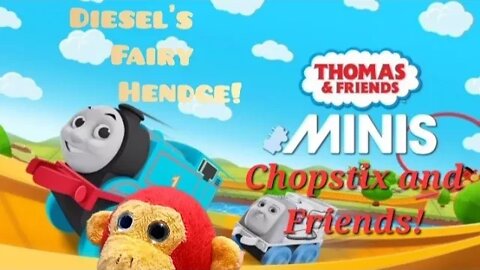 Chopstix and Friends! Thomas and Friends: Minis part 31- Diesel's Fairy Henge!