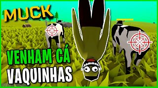 Venham cá vaquinhas! Muck - Game grátis de sobrevivência