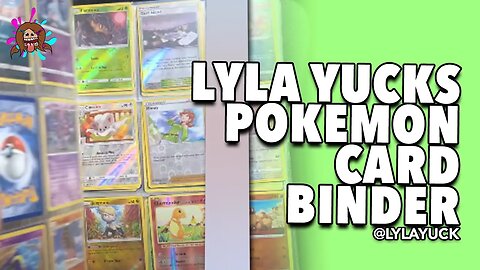 Lyla Yucks Pokémon Card Binder