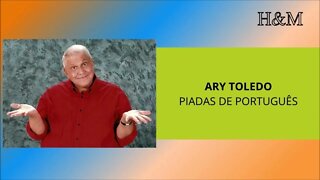 ARY TOLEDO - PIADAS DE PORTUGUÊS