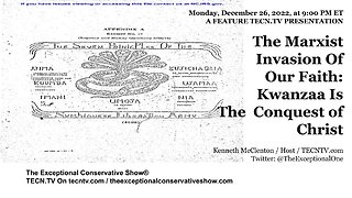 TECN.TV / The Marxist Invasion Of Our Faith: Kwanzaa Is The Conquest of Christ