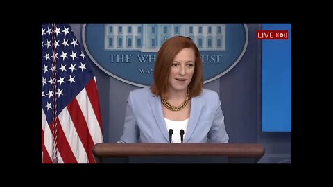 LIVE STREAM: Press Briefing by Press Secretary Jen Psaki - White House