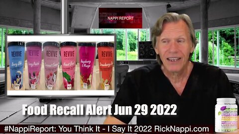 Food Recall Alert Jun 29 2022 with Rick Nappi #NappiReport