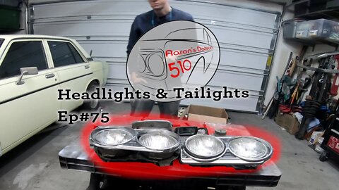 Datsun 510 Headlights and Tail Lights (Ep#75)