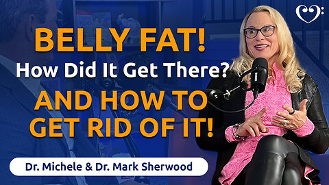 BELLY FAT, How Did It Get There? | FurtherMore with the Sherwoods Ep. 69