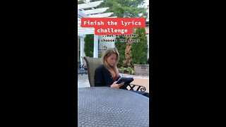 Finish The Lyrics Challenge