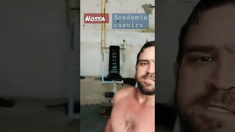 Nossa academia caseira