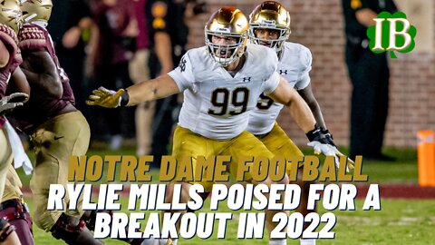 Rylie Mills Is Poised For A Breakout Season In 2022