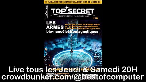 Venez nombreux aux 2 Live du Jeudi & Samedi 20H : Les armes bio-nano-électromagnétiques & l'IA noire