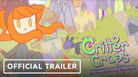 Critter Crops - Official Release Date Trailer | WLG Showcase 2024