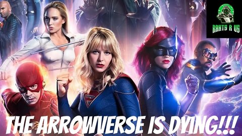 Why The Arrowverse Is Dying!!!