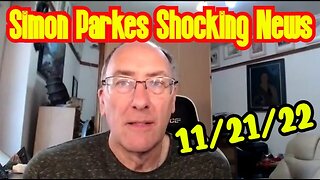 Simon Parkes Shocking News 11/21/22