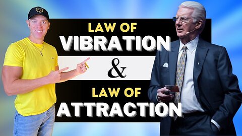 Bob Proctor Law of Attraction, Law of Vibration, and hitting Defined Goals