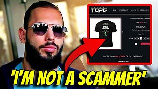 Andrew Tate Responds To Fans Calling Him A Scammer