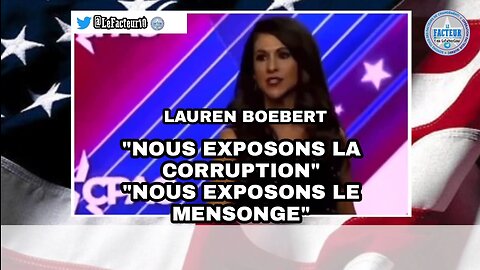 Lauren Boebert:"Nous exposons la corruption, nous exposons le mensonge"