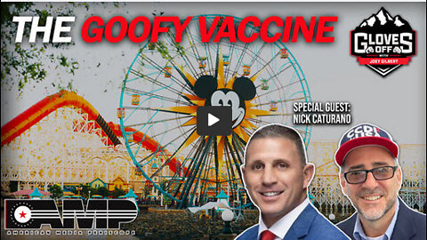 The Goofy Vaccine | Gloves Off Ep. 18