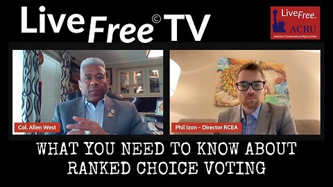 Live Free TV: What You Need to Know About Ranked Choice Voting
