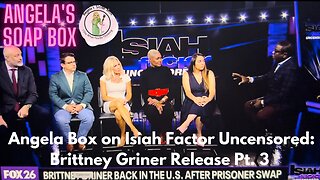 Angela Box on Isiah Factor Uncensored 12.8.22: Brittney Griner Release Pt. 3