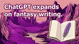 How Chat GPT can expand on fiction writing