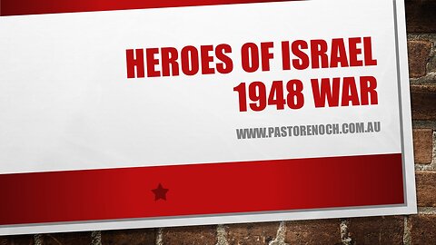 Miracles and heroes of Israel's 1948 war