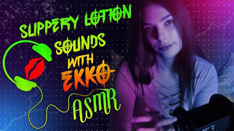 (ASMR) Ekko's Relaxing and Tingly ASMR Lotioned Hand Sounds - Stress Relieving ASMR