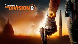 🟢Division 2 Stream