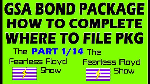 GSA BOND (STANDARD/OPTIONAL FORMS) PACKAGE PART 1/12 HOW TO COMPLETE & FILE.