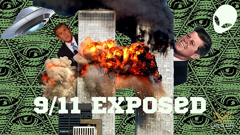 9/11 Attacks Exposed: The Truth That The Government Is Trying To Hide