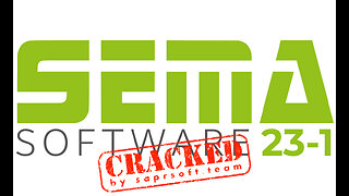 Cracked SEMA 23.1 crack | SEMA 23-1 crack | SEMA 2023 crack | All modules