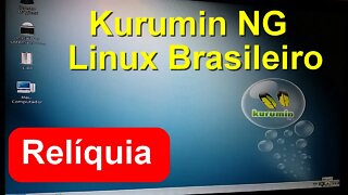 Kurumin NG Distro GNU Linux brasileira - Baú do Linux - Relíquias