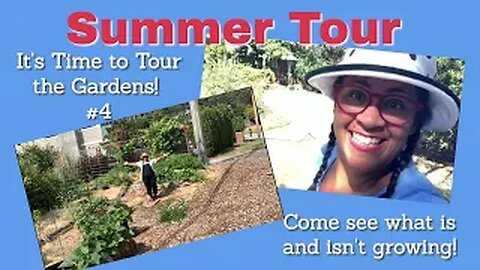 Garden Tour (Summer) | Urban Homestead VLOG
