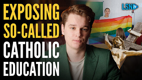 'I Really Don't Want This On LifeSiteNews!' | 'Catholic' Education Organizer