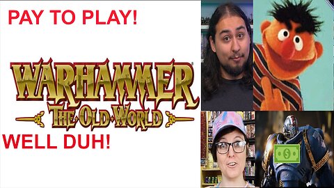 ANGRY TABLETOP NERD SHOW: THE PRICE OF WARHAMMER THE OLD WORLD