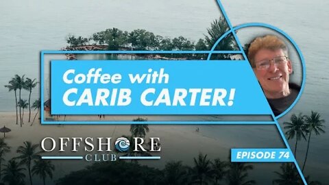 Coffee With Carib Carter | Episode 74