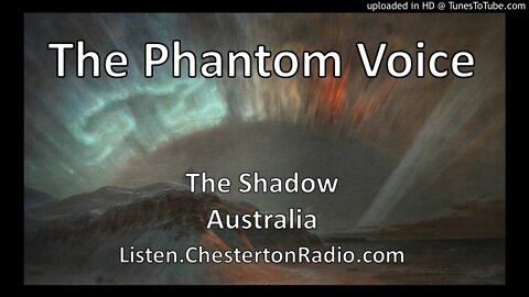 The Phantom Voice - The Shadow - Australia