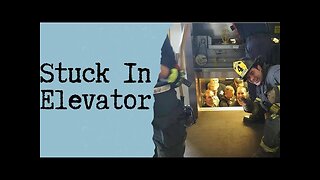 Stuck In a Elevator
