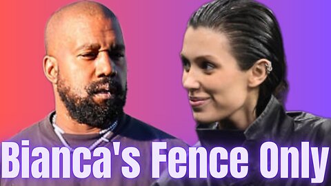Bianca Censori Fence ONLY! Kanye Ye West Launches Multiple Businesses!