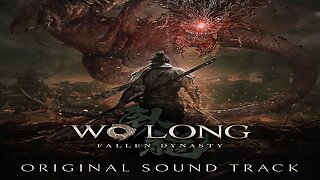 Wo Long Fallen Dynasty Original Soundtrack Album.