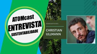 Podcast Profissão: Designer 21 – Entrevista Christian Ullmann (Designer Sustentável)