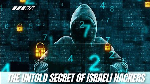 Israel's Hacking Expertise: The Untold Secrets