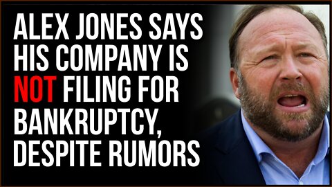 Alex Jones Disputes Reports That He Is Filing For Bankruptcy