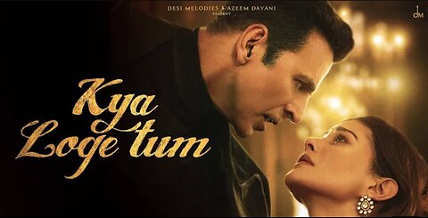 Kya Loge Tum | Akshay Kumar | Amyra Dastur | BPraak | Jaani | Arvindr Khaira | Zohrajabeen