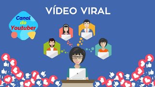 Como Acontece os Vídeos Virais no YouTube e Em Outra Redes Sociais