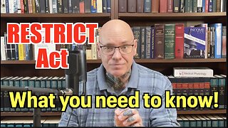 RESTRICT Act - What You Need To Know!