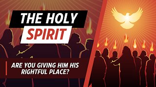 Holy Spirit | Are you giving Him his rightful place?